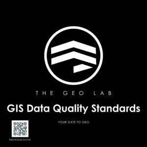 GIS Data Quality Standards Ebook - Coming Soon